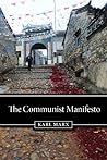 The Communist Manifesto by Karl Marx