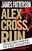 Alex Cross, Run -- Free Preview -- The First 19 Chapters by James  Patterson