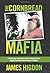 The Cornbread Mafia: A Homegrown Syndicate's Code of Silence and the Biggest Marijuana Bust in American History