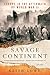 Savage Continent: Europe in the Aftermath of World War II