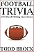 FOOTBALL TRIVIA
