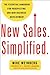 New Sales. Simplified. by Mike Weinberg