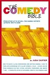 The Comedy Bible:...