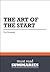 Summary: The Art of the Start - Guy Kawasaki: 1