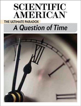 A Question of Time: The Ultimate Paradox (Kindle Edition)