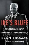 Ike's Bluff: Pres...