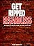 Get Ripped Regardless: Escape the Gym, Look Great, Love Life (Get Ripped Series Book 1)