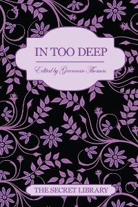 In Too Deep