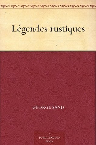 Légendes rustiques