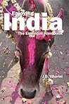 Enjoying India: The Essential Handbook