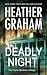 Deadly Night by Heather    Graham