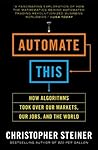 Automate This: Ho...