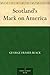 Scotland's Mark on America