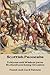 Scottish Proverbs: Folklore and Wisdom from Scotland for Every Occasion