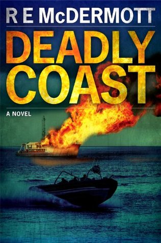 Deadly Coast (Tom Dugan, #2)