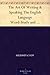 The Art Of Writing & Speaking The English Language Word-Study and Composition & Rhetoric