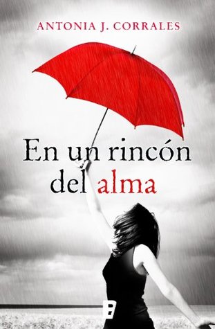 En un rincón del alma (Kindle Edition)