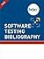 Software Testing Bibliography