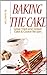 Baking The Cake: Great Trie...