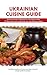 Ukrainian Cuisine Guide