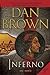 Inferno (Robert Langdon, #4) by Dan Brown