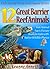 12 Great Barrier Reef Animals! Kids Book About Marine Life by Leanne Annett