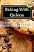 Baking With Quinoa: Healthi...