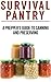 Survival Pantry: The Preppe...
