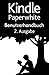 Kindle Paperwhite Benutzerhandbuch