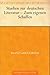Studien zur deutschen Literatur - Zum eigenen Schaffen