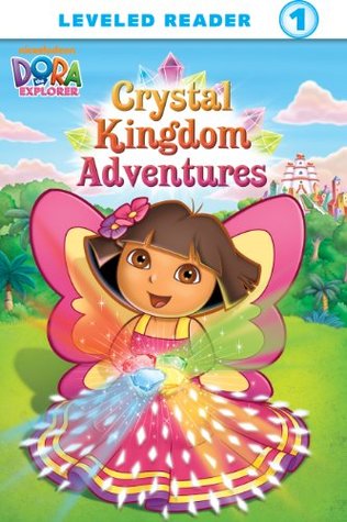 Crystal Kingdom Adventures (Dora the Explorer)