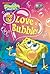 For the Love of Bubbles
