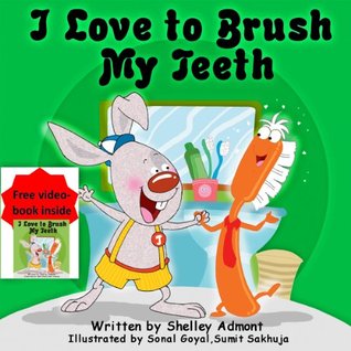 I Love to Brush My Teeth (Kindle Edition)