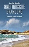 Bretonische Brandung by Jean-Luc Bannalec