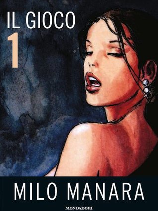 Il gioco, Vol. 1 (Kindle Edition)