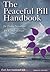 The Peaceful Pill Handbook: 2011 edition