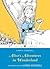 Alice's Adventures in Wonderland (Alice's Adventures in Wonderland series Book 1)