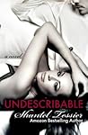Undescribable by Shantel Tessier Undescribable by Shantel Tessier