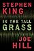 In the Tall Grass by Stephen        King