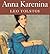 Anna Karenina by Leo Tolstoy
