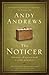 The Noticer: Sometimes, all a person needs is a little perspective