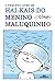 O Pequeno Livro de Hai-kais do Menino Maluquinho
