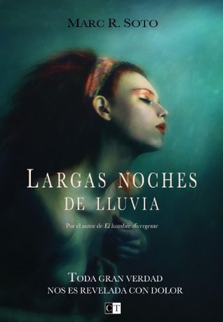 Largas noches de lluvia (Kindle Edition)