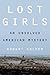 Lost Girls by Robert Kolker