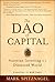 The Dao of Capital by Mark Spitznagel