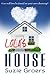 Lola's House (Lola Series Book 1)