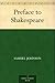 Preface to Shakespeare