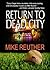 Return to Dead City (Mike R...