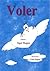 Voler (French Edition)
