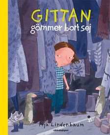 Gittan gömmer bort sej (Hardcover)